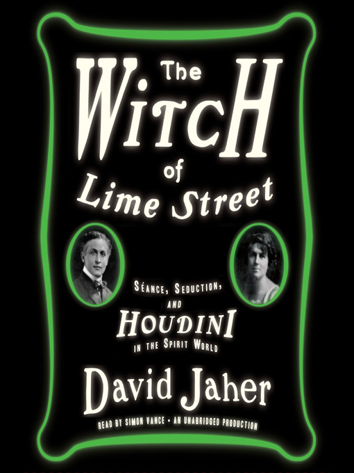 Title details for The Witch of Lime Street by David Jaher - Available